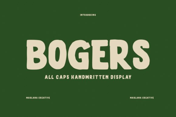 Bogers: A Handwritten Display Font for Creative Makers