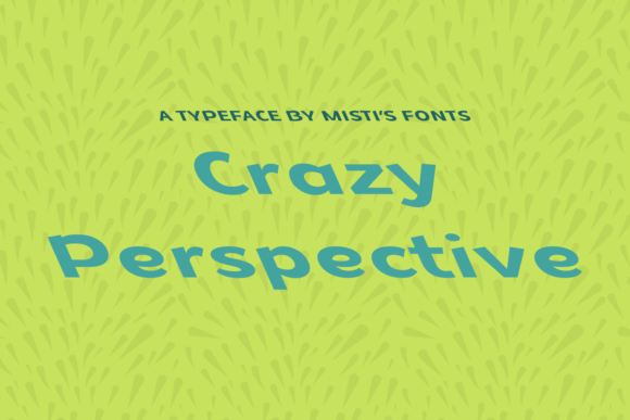 Crazy Perspective: A Playful Typeface for Bold Editorial Design