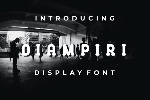 Diampiri: A Modern Display Font for Digital Creativity