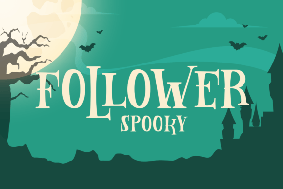 Follower Spooky Font for Web Design