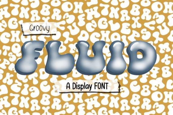 Groovy Fluid: A Vibrant Display Font for Creative Projects