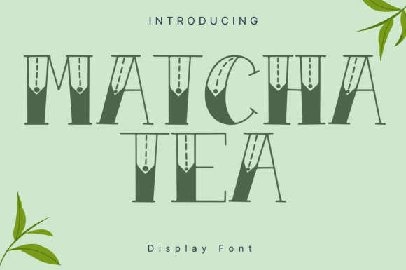 Matcha Tea Font Review for Brand Design