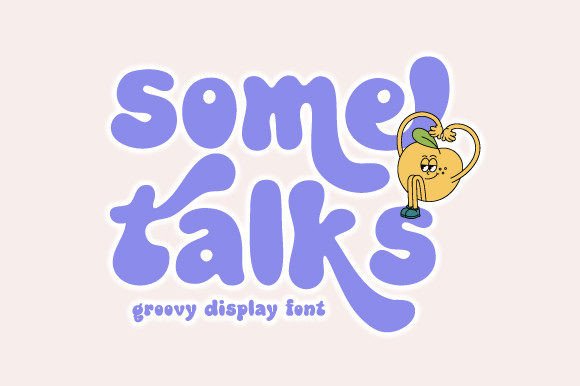 Some Talks: A Groovy Display Font for Bold Campaigns