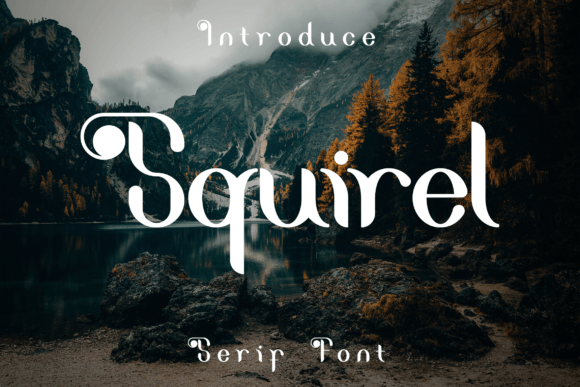 Squirel: A Whimsical Display Font for Editorial Design